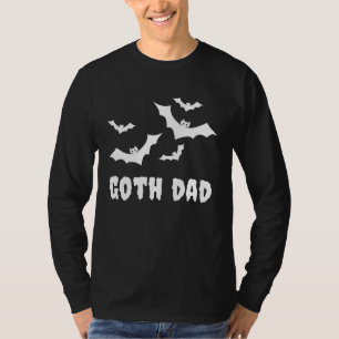 Goth Dad  Gothic Spooky Bats Father s Day Hallowee T-Shirt