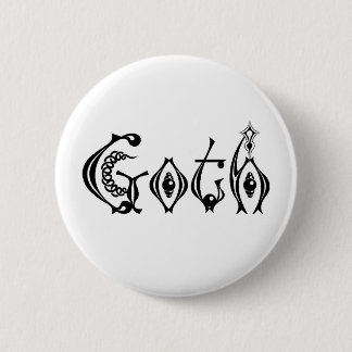 Goth Gothic Lettering for Life 6 Cm Round Badge