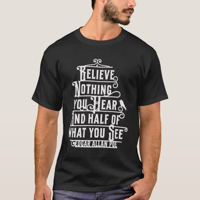 Goth Raven Edgar Allen Poe Quotes Historic Poetry T-Shirt (Front)