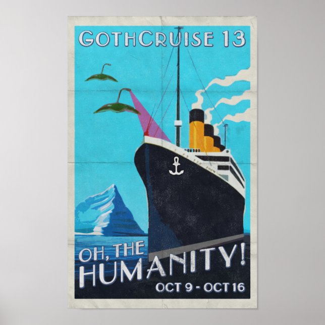 GothCruise 13: Oh The Humanity Wall Poster (Front)