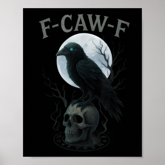 Gothic Black Crow F-caw-f Raven Skull Moon Hallowe Poster (Front)