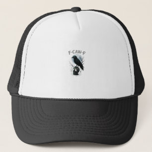 Gothic Crow F Caw F Raven Skull Halloween Graphic Trucker Hat