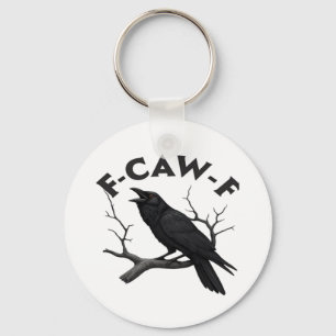 Gothic Crow Funny F-Caw-F Humor Essential Creative Key Ring