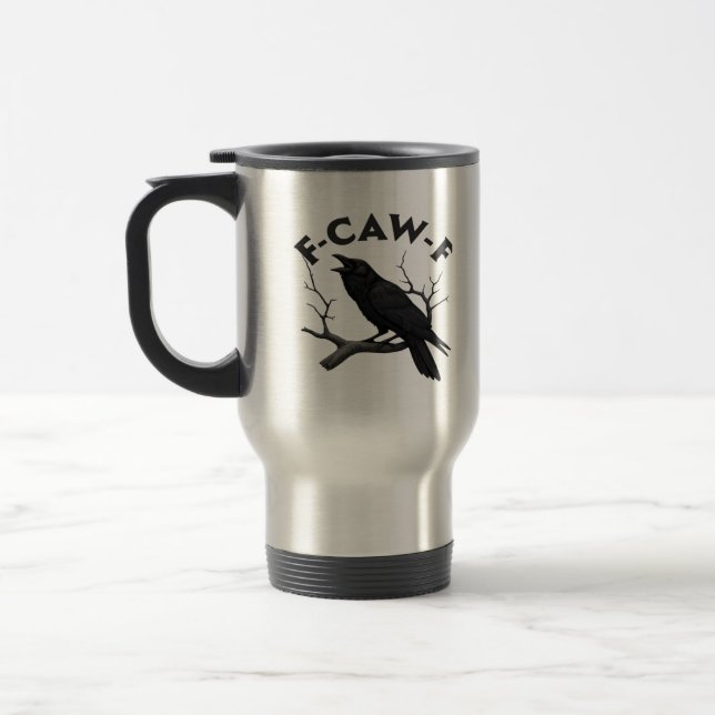 Gothic Crow Funny F-Caw-F Humour Essential Creativ Travel Mug (Left)