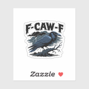 Gothic Crow Funny Humor F-Caw-F Essential Minimal 