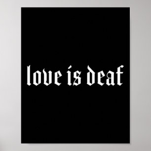 Gothic Deaf ASL Hand Gesture Deaf Hearing Loss Awa Poster