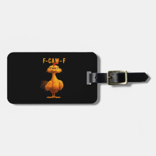 Gothic F-Caw-F Crow Funny Humour Luggage Tag