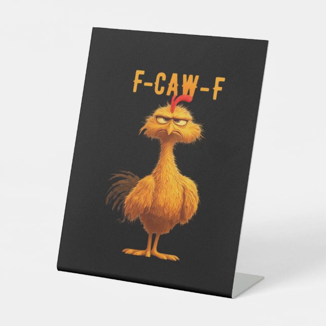 Gothic F-Caw-F Crow Funny Humour Pedestal Sign (Front)