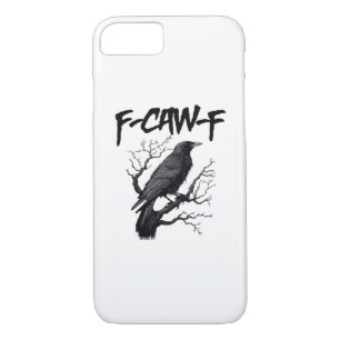 Gothic F-Caw-F Humor Crow Funny Essential Cool Uni Case-Mate iPhone Case