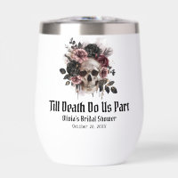 Gothic Floral Skull Till Death Do Us Bridal Shower