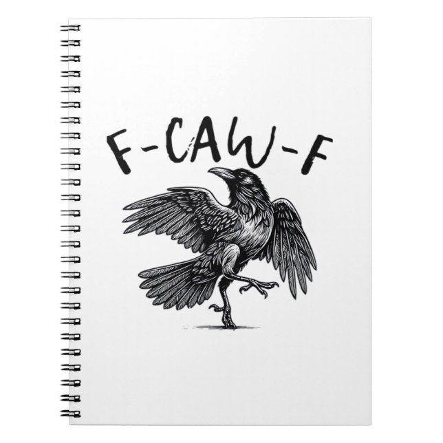 Gothic Funny F-Caw-F Crow Humour Essential Aesthet Notebook (Front)