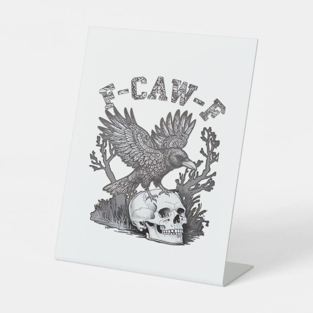 Gothic Funny F-Caw-F Humor Crow Essential Retro St Pedestal Sign (Front)