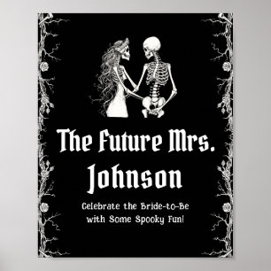 Gothic Halloween Skeleton The Future Mrs. Sign