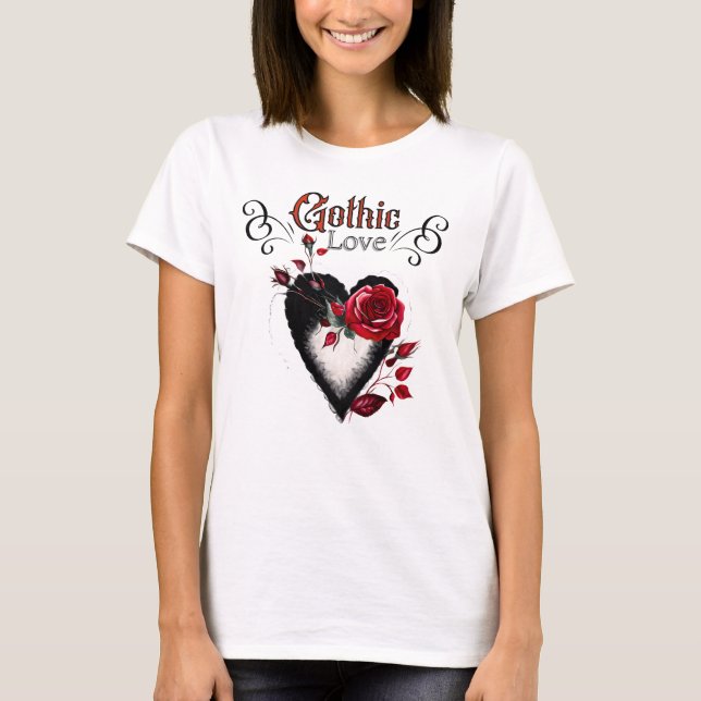 Gothic Love T-Shirt (Front)