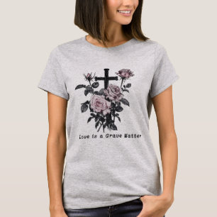 Gothic Occult Cemetery Roses and cross T-Shirt