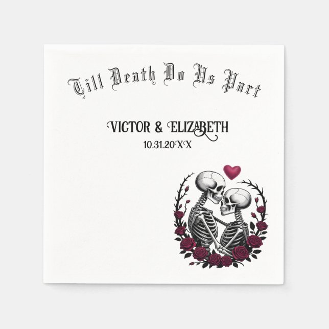 Gothic Skeleton Lovers Till Death Do Us Part Napkin (Front)