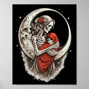 Gothic Skeleton Mum with Baby Dark Mothers Day Poster
