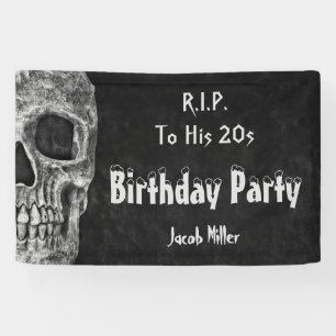 Gothic Skull Birthday Party RIP To His 20s Banner