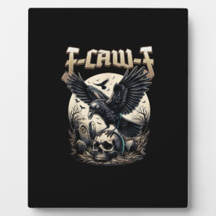 Gothic Skull F-Caw-F Crow Adult Humour Graphic Plaque