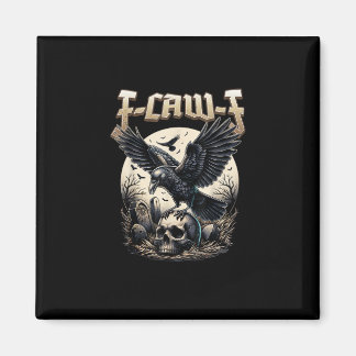 Gothic Skull F Caw F Crow Humor Graphic Magnet