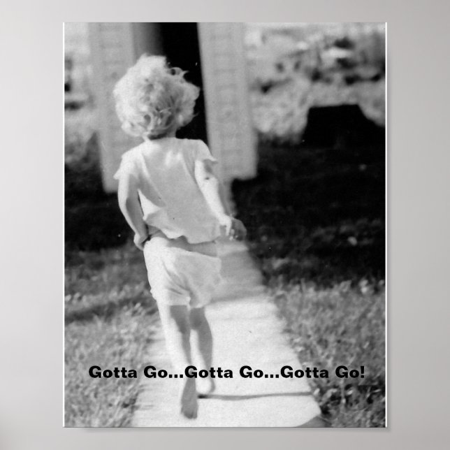 Gotta Go! Poster (Front)