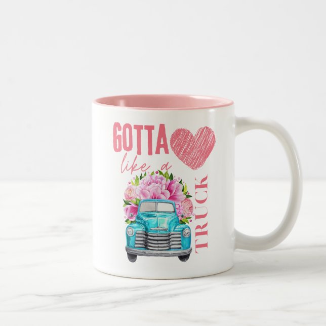 GOTTA HEART LIKE A TRUCK  Two-Tone COFFEE MUG (Right)