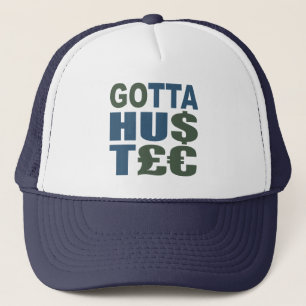 GOTTA HUSTLE / HU$T£€ hat - choose colour