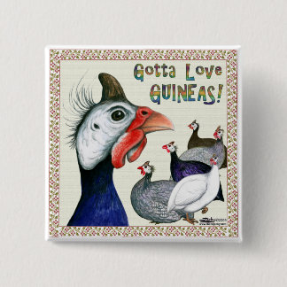 Gotta Love Guineas! 15 Cm Square Badge