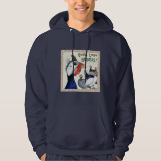 Gotta Love Guineas! Hoodie