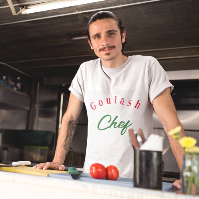  Goulash  Chef T-Shirt (Creator Uploaded)