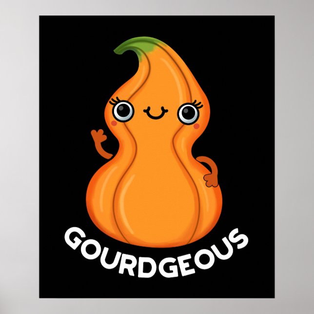 Gourd-geous Funny Gourd Veggie Pun Dark BG Poster (Front)