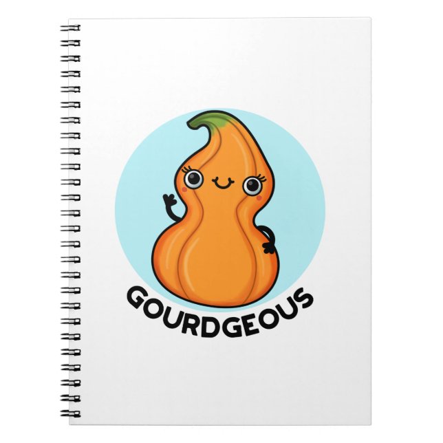 Gourd-geous Funny Gourd Veggie Pun  Notebook (Front)