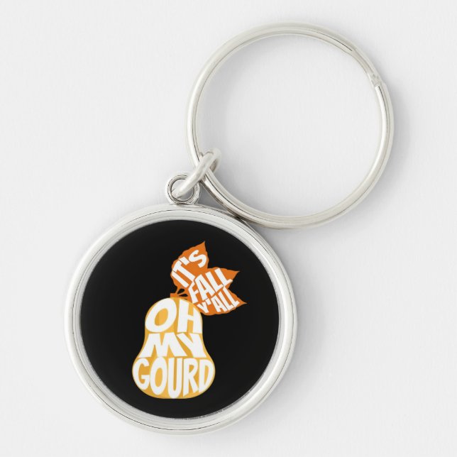 Gourd It’s Fall Y’all Funny Retro Fall Pun Key Ring (Front)