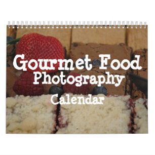 Gourmet Food Photography Calendar