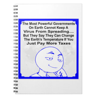Gov Can’t Keep A Virus From Spreading But Say They Notebook