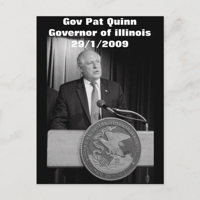 Gov Pat Quinn (Governor of illinois) Postcard (Front)
