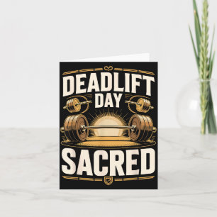 Government Agencydlift Day Is Sacred Powerlifter Card