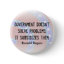 Government doesn't solve problems button