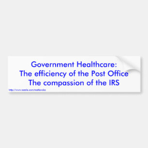 Government Healthcare:The efficiency of the Pos... Bumper Sticker