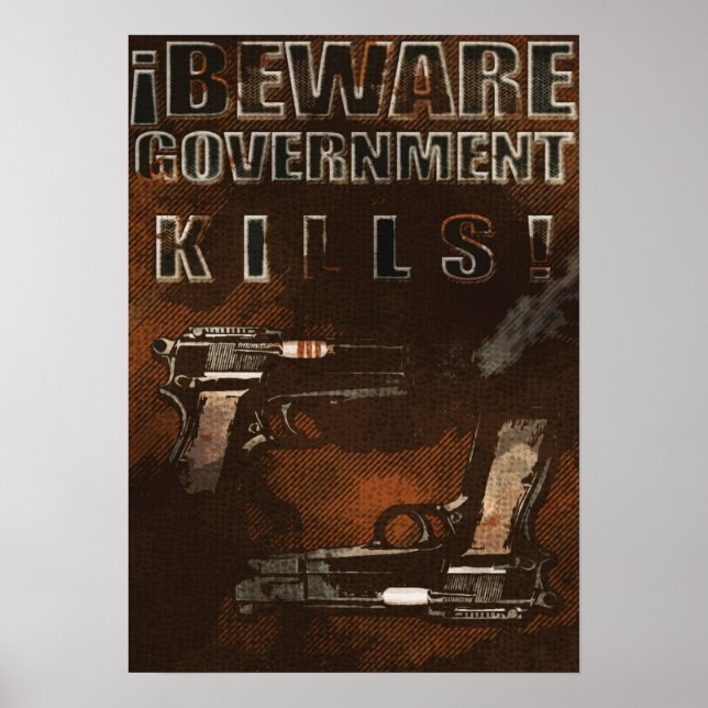 Government Kills Poster (Front)
