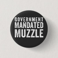 Government Mandated Muzzle