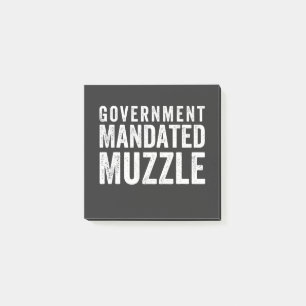 Government Mandated Muzzle Post-it Notes