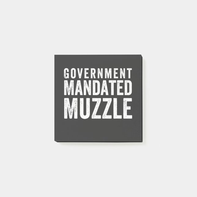 Government Mandated Muzzle Post-it Notes (Front)