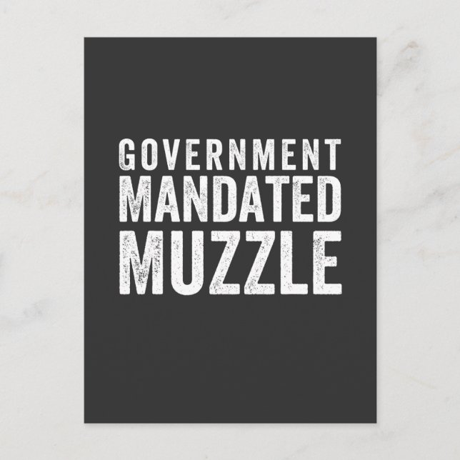 Government Mandated Muzzle Postcard (Front)