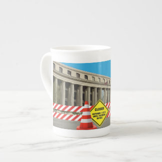 Government Shudown Teacup! Bone China Mug