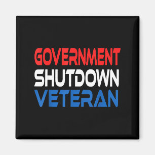 Government Shutdown Veteran  Magnet