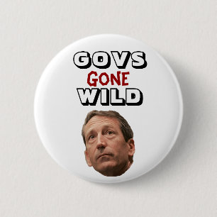 Govs Gone Wild: Mark Sanford 6 Cm Round Badge
