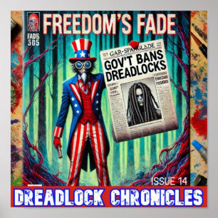 GOV'T BANS DREADS - DREADLOCK CHRONICLES ISSUE 14 POSTER