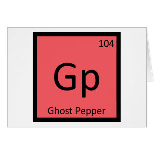 Gp - Ghost Pepper Chemistry Periodic Table Symbol