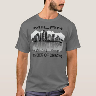 GPS Coordinates City Milan Skyline Dream City T-Shirt